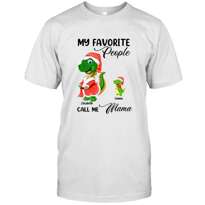 Personalized Christmas Dinosaurs T-shirt - Up to 6 Kids - Best Gift Idea For Christmas - My Favorite People Call Me Mama - MW6OOI
