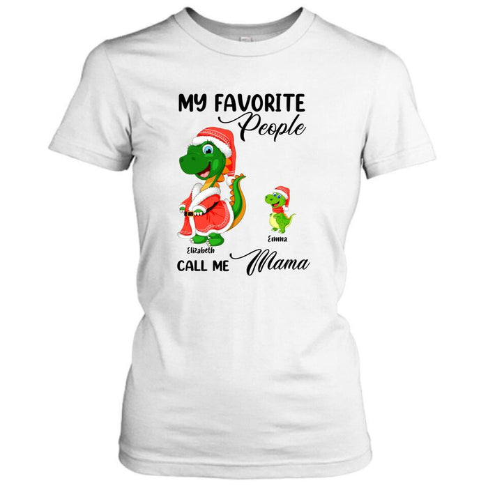 Personalized Christmas Dinosaurs T-shirt - Up to 6 Kids - Best Gift Idea For Christmas - My Favorite People Call Me Mama - MW6OOI