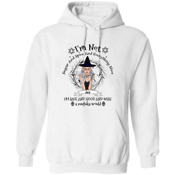 Personalized Witch T-shirt - Best Halloween Gift Idea - I'm Not Sugar And Spice - DFESX1