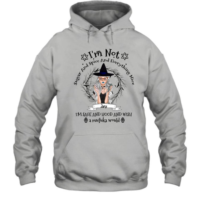 Personalized Witch T-shirt - Best Halloween Gift Idea - I'm Not Sugar And Spice - DFESX1