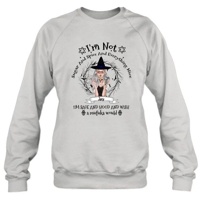 Personalized Witch T-shirt - Best Halloween Gift Idea - I'm Not Sugar And Spice - DFESX1