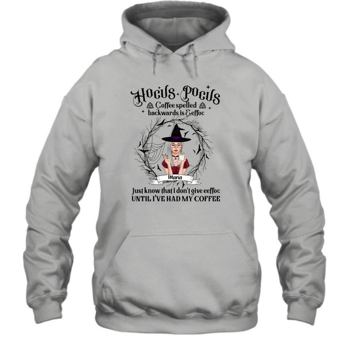 Personalized Witch T-Shirt/Hoodie - Gift for Friends, Halloween - Coffee Spelled Backwards - RYXW2G