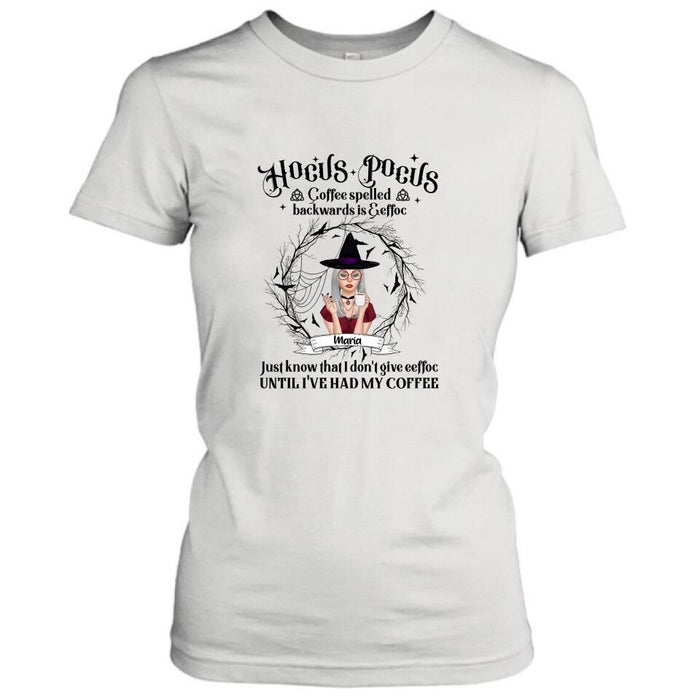 Personalized Witch T-Shirt/Hoodie - Gift for Friends, Halloween - Coffee Spelled Backwards - RYXW2G