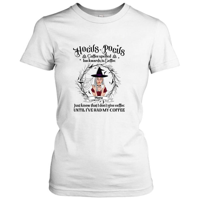 Personalized Witch T-Shirt/Hoodie - Gift for Friends, Halloween - Coffee Spelled Backwards - RYXW2G