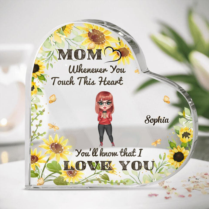 Personalized Mom Heart-Shaped Acrylic Plaque - Up to 5 People - Mother's Day Gift For Mom - Whenever You Touch This Heart You'll Know That We Love You