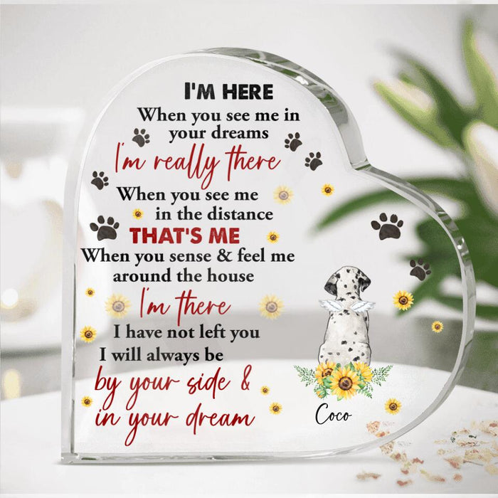 Personalized Memorial Dog Heart-Shaped Acrylic Plaque - Gift Idea For Dog Lover - I'm Here