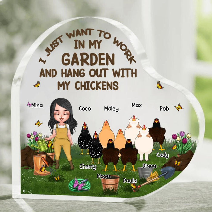 Personalized Garden Chicken Heart-Shaped Acrylic Plaque - Up to 9 Chickens - Gift Idea For Garden/Chicken Lover/ Mother's Day - I Just Want To Work In My Garden And Hang Out With My Chickens
