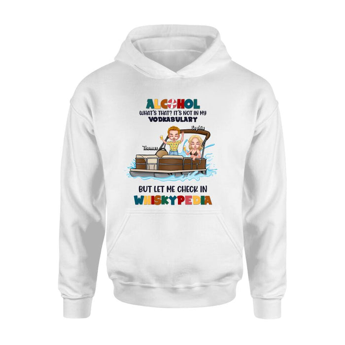 Personalized Pontoon Friends Shirt/Hoodie - Up to 4 People - Gift Idea For Friends - Alcohol What's That?