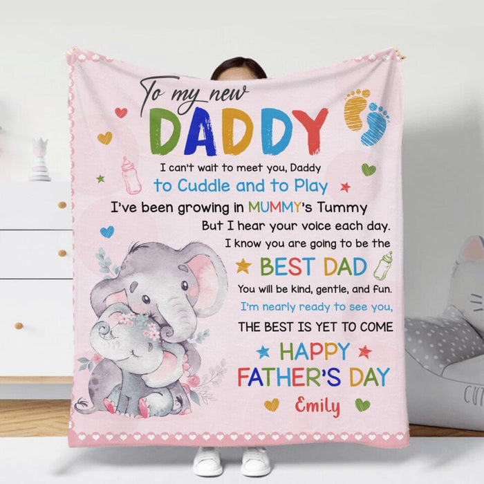 Custom To My New Daddy Kid Fleece Throw Blanket - First Father's Day Gift Idea - I Can't Wait To Meet You, Daddy