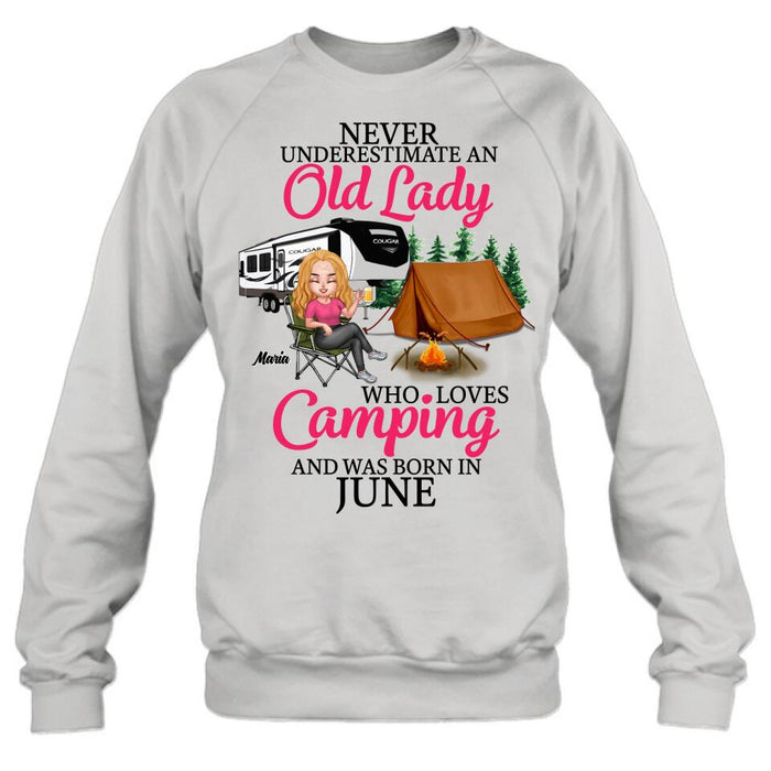 Personalized Camping Queen Shirt/Hoodie - Gift Idea For Camping Lovers - Never Underestimate An Old Lady Who Loves Camping And Was Born In June