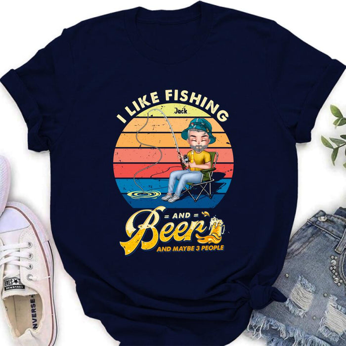 Personalized Fishing Man Unisex T-shirt/Hoodie - Gift For Father's Day/Fishing Lovers - I Like Fishing and Beer and Maybe 3 People