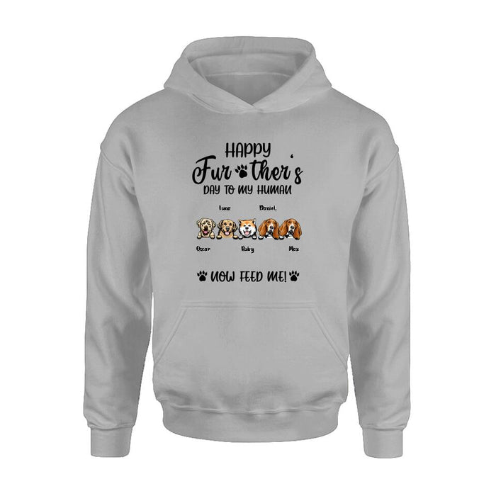Personalized Dog Dad/Cat Dad Unisex T-shirt/Long Sleeve/Sweatshirt/Hoodie - Gift Idea For Father's Day - Happy Further's Day To My Human Now Feed Me