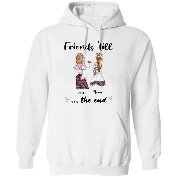 Personalized Bohemian Friends T-shirt/Hoodie - Best Idea for Friends - Friends 'till the end