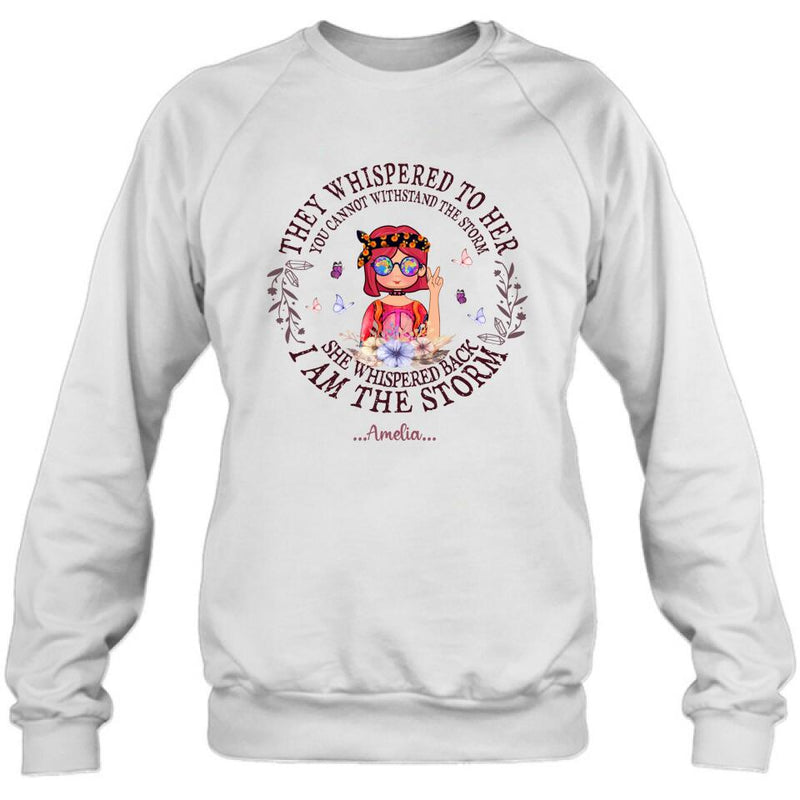 Personalized Hippie Girl T-shirt/Pullover Hoodie - Best Gift For Girl - I Am The Storm