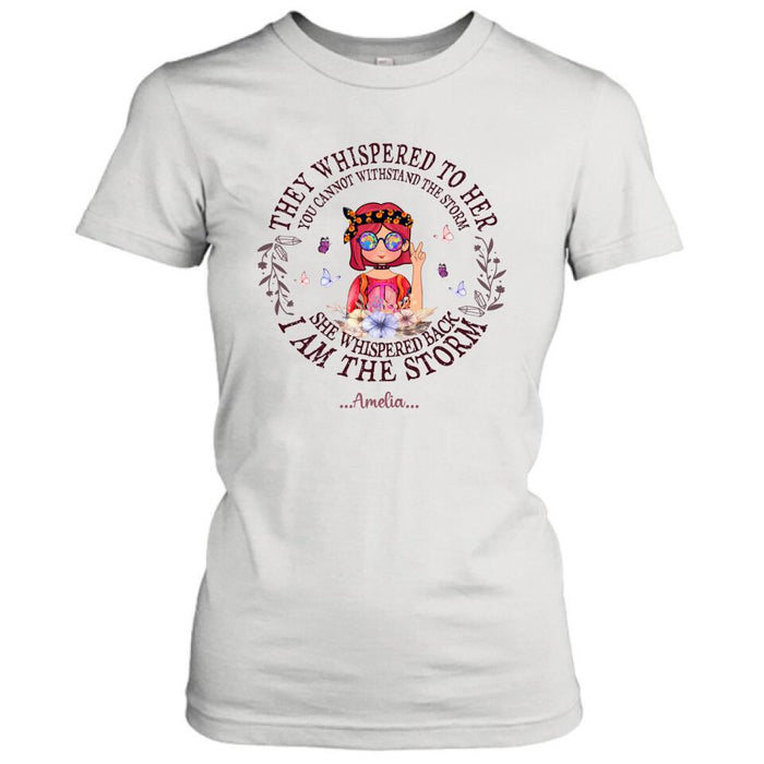 Personalized Hippie Girl T-shirt/Pullover Hoodie - Best Gift For Girl - I Am The Storm