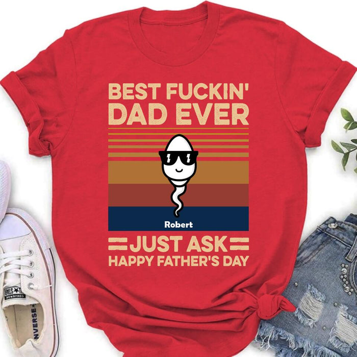 Personalized Best Father Ever Shirt/Pullover Hoodie - Father's Day Gift Idea
