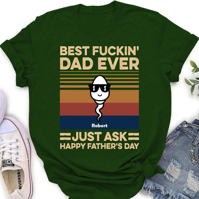 Personalized Best Father Ever Shirt/Pullover Hoodie - Father's Day Gift Idea