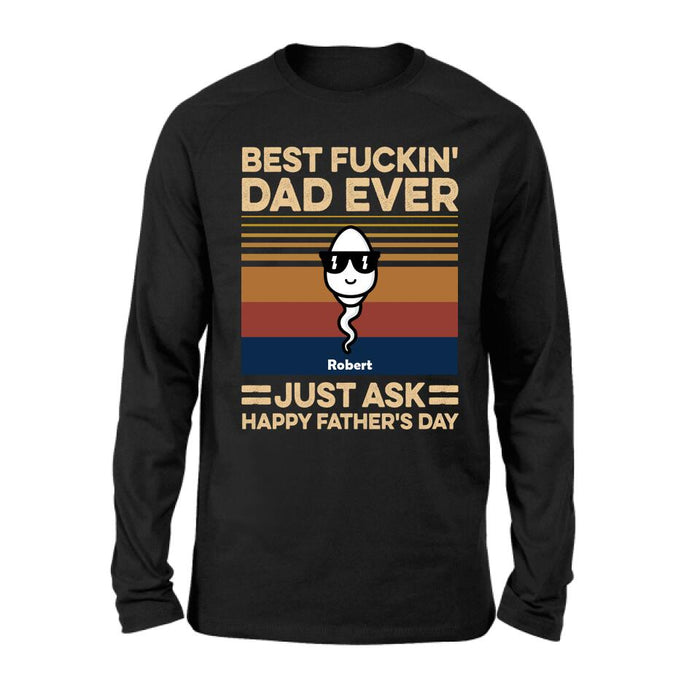 Personalized Best Father Ever Shirt/Pullover Hoodie - Father's Day Gift Idea