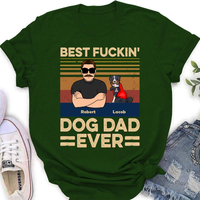 Personalized Best Dog Dad Ever Shirt/Pullover Hoodie - Up to 4 Dogs - Father's Day Gift Idea