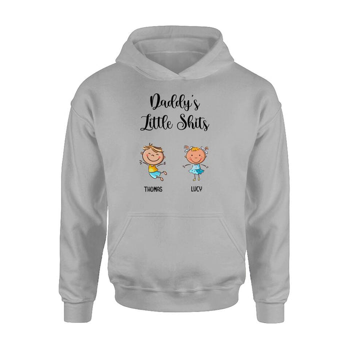 Personalized Daddy's Little Kids Shirt/Pullover Hoodie - Up to 15 Kids - Gift Idea For Father's Day/Mother's Day - Daddy's Little Shits