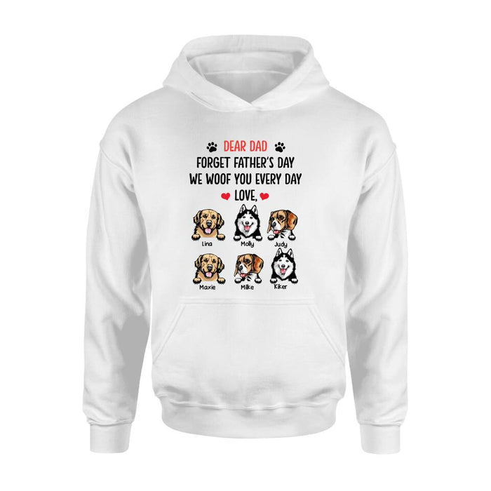 Personalized Front Pet Shirt/Hoodie - Gift Idea For Father's Day - We Woof You Everyday