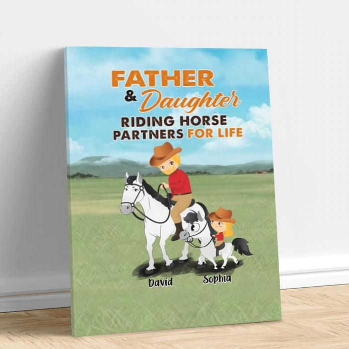Personalized Father & Daughter Vertical Canvas - Father's Day Gift Idea For Horse Lovers - Father & Daughter Riding Horse Partners For Life