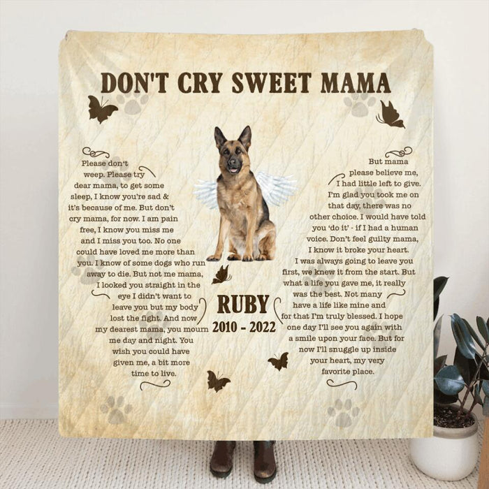 Personalized Memorial Dog Quilt/Fleece Blanket - Memorial Gift Idea For Dog Mom - Don't Cry Sweet Mama
