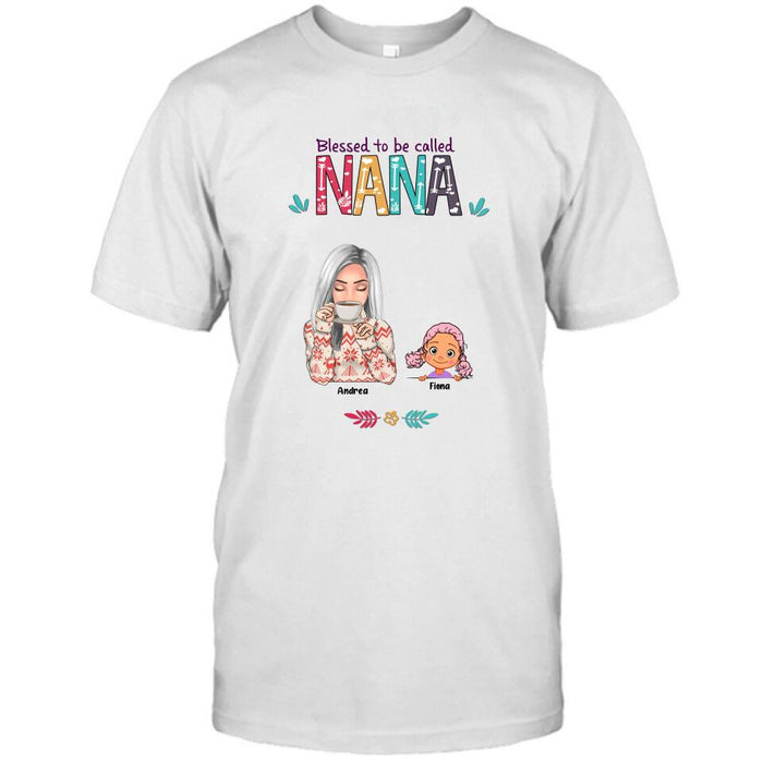 Personalized Grandma & Grandkids T-shirt/Sweatshirt/Pullover Hoodie - Up to 5 Kids - Blessed To Be Called Nana