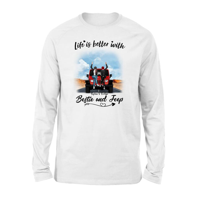 Personalized Besties Off-road T-Shirt/Pullover Hoodie - Gift For Best Friends - Life Is Better With Bestie