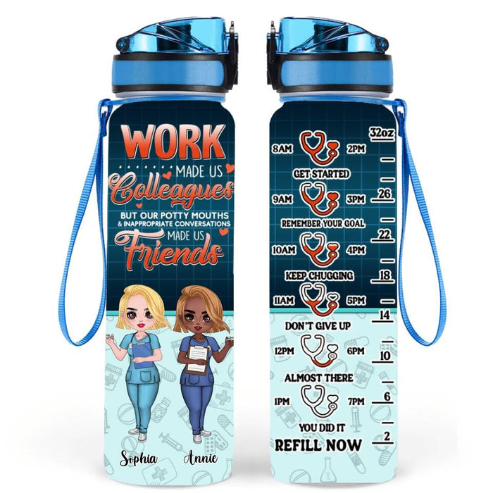 Personalized Nurse Colleagues Water Tracker Bottle - Gift Idea For Nurses - Up to 5 Nurses - Work Made Us Colleagues
