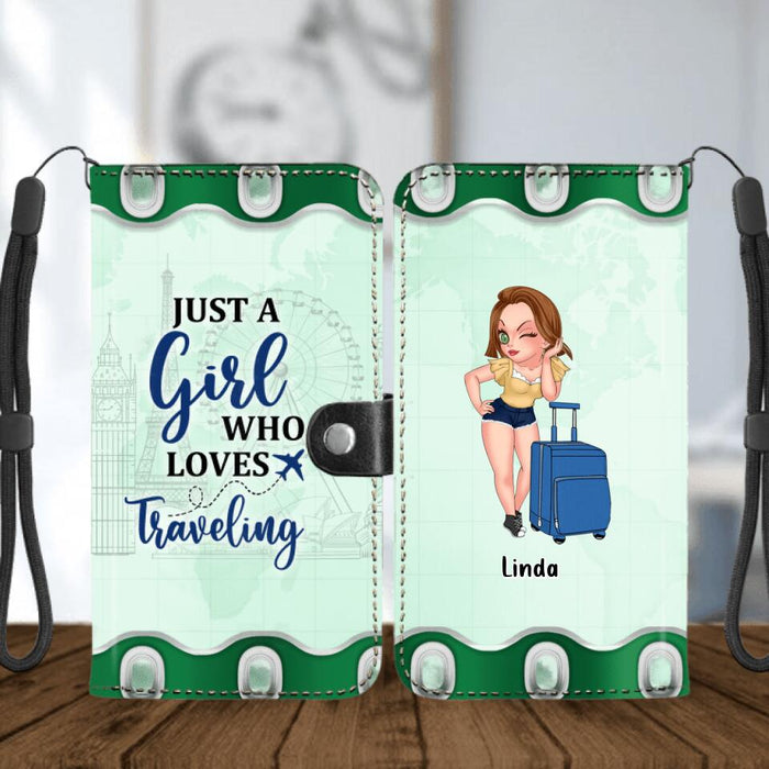 Personalized Traveling Phone Wallet - Gift Idea For Traveling Lover - Just A Girl Who Loves Traveling
