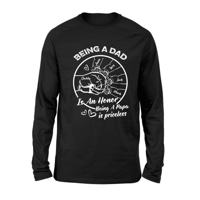 Personalized Happy Father's Day Shirt - Gift Idea From Daughter/Son To Dad - Being A Dad Is An Honor