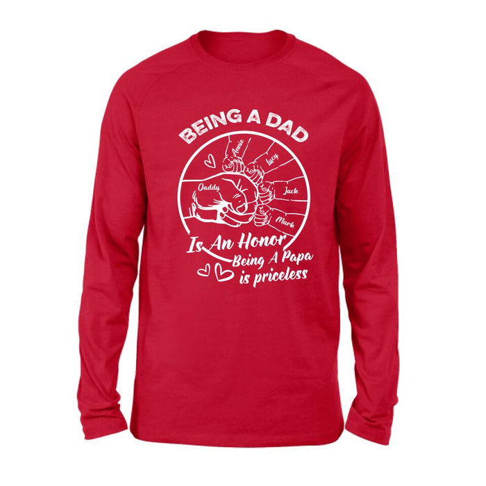 Personalized Happy Father's Day Shirt - Gift Idea From Daughter/Son To Dad - Being A Dad Is An Honor