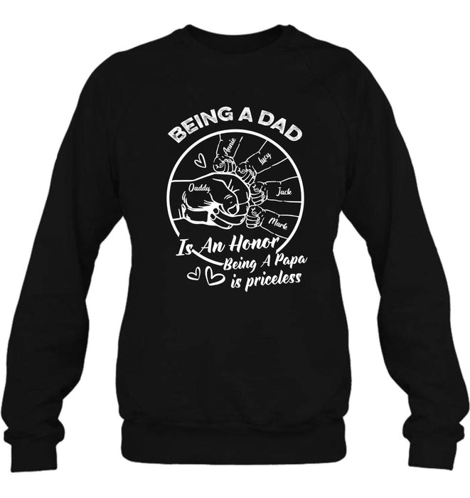 Personalized Happy Father's Day Shirt - Gift Idea From Daughter/Son To Dad - Being A Dad Is An Honor