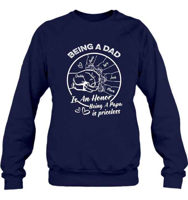 Personalized Happy Father's Day Shirt - Gift Idea From Daughter/Son To Dad - Being A Dad Is An Honor