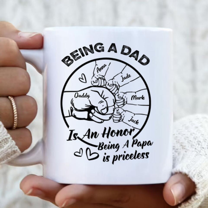 Personalized Happy Father's Day Coffee Mug - Gift Idea From Daughter/Son To Dad - Being A Dad Is An Honor