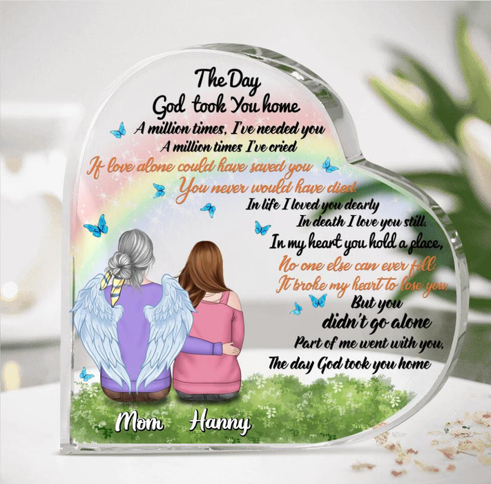 Personalized Memorial Acrylic Plaque - Memorial Gift Idea for Father's Day/Mother's Day/Daughter/Son/Husband/Wife - The Day God Took You Home