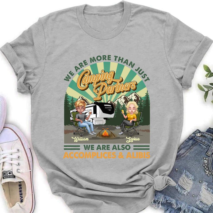 Personalized Camping Couple Shirt - Gift Idea For Couple/Camping Lover - We Are More Than Just Camping Partners We Are Also Accomplices & Alibis