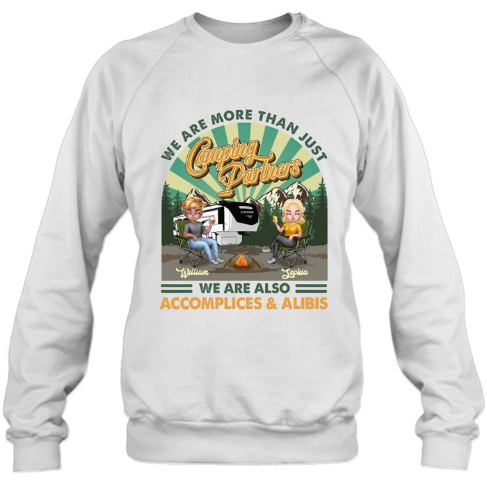 Personalized Camping Couple Shirt - Gift Idea For Couple/Camping Lover - We Are More Than Just Camping Partners We Are Also Accomplices & Alibis