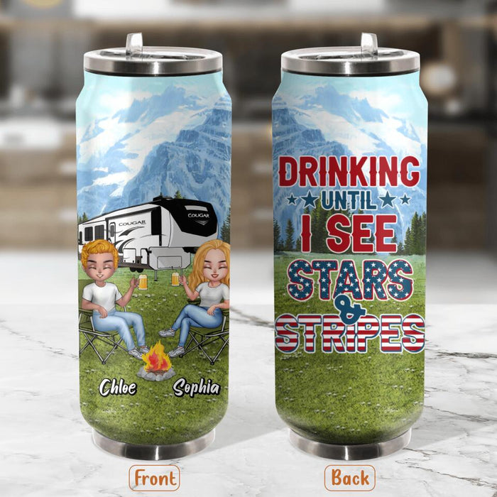 Personalized Camping Friends Soda Can Tumbler - Up to 7 People - Gift Idea For Camping Lover/Friends - Drinking Until I See Stars And Stripes