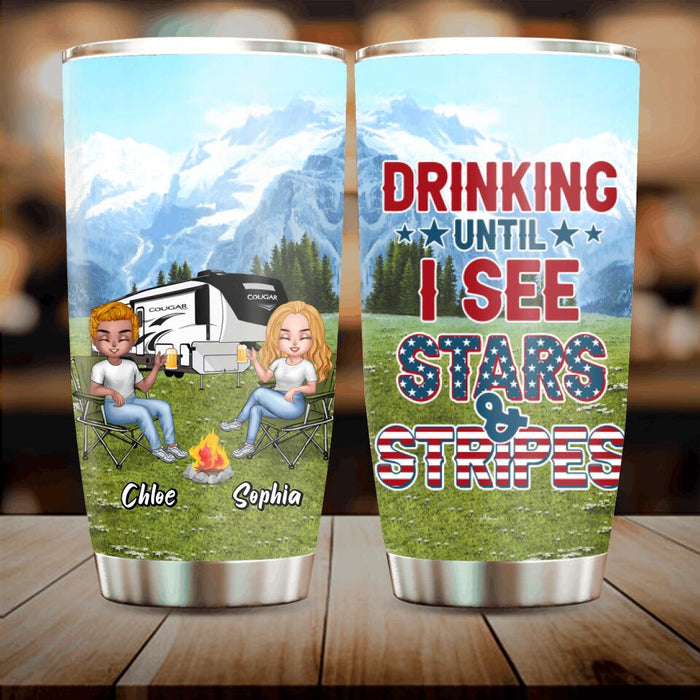 Personalized Camping Friends Tumbler - Up to 7 People - Gift Idea For Camping Lover/Friends - Drinking Until I See Stars And Stripes