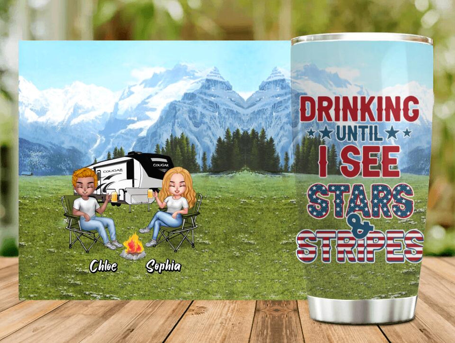 Personalized Camping Friends Tumbler - Up to 7 People - Gift Idea For Camping Lover/Friends - Drinking Until I See Stars And Stripes