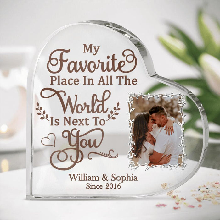 Personalized Photo Couple Acrylic Plaque - Gift Idea For Couple - My Favorite Place In All The World Is Next To You
