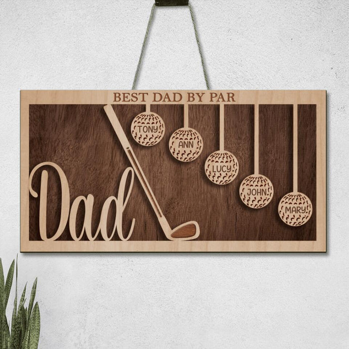 Personalized Best Dad By Par Rectangle Wooden Sign - Gift Idea For Father's Day 2023 From Kid with up to 5 Kids