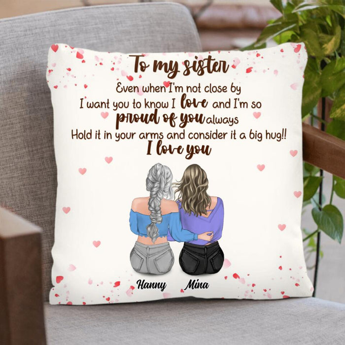 Personalized To My Sister Pillow Cover/Quilt/Fleece Blanket - Gift Idea For Friend/Sister