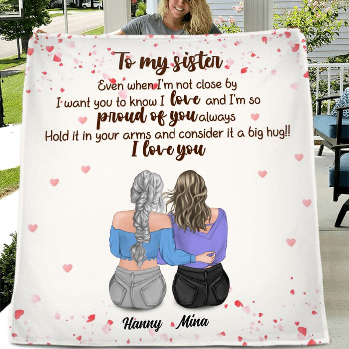 Personalized To My Sister Pillow Cover/Quilt/Fleece Blanket - Gift Idea For Friend/Sister