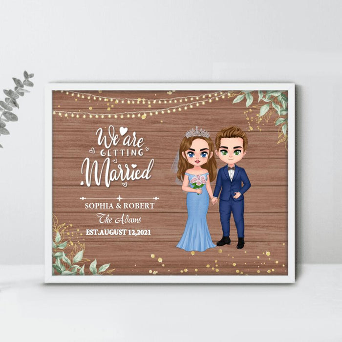 Personalized Chibi Couple Wedding Poster - Gift Idea For Wedding/Anniversary Gift - We Are Getting Married