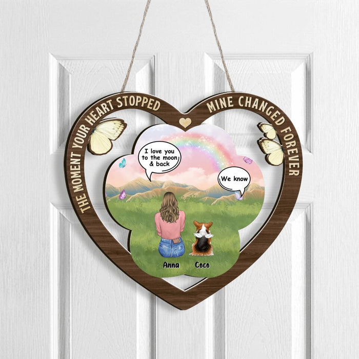 Personalized Heart Paw-Shaped Wooden Sign - Gift Idea For Pet Lover with up to 4 Pets - The Moment Your Heart Stopped. Mine Changed Forever