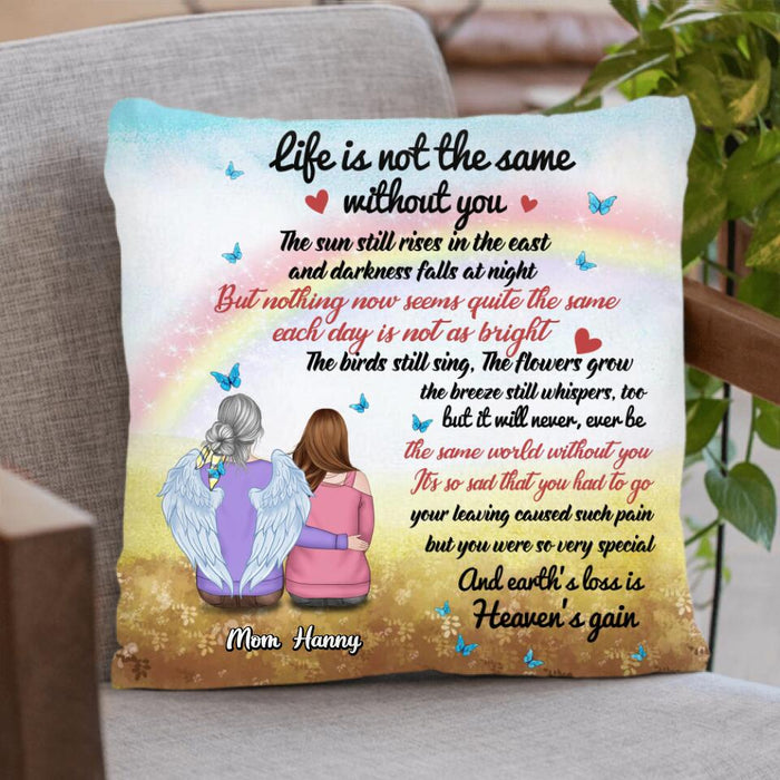 Personalized Memorial Pillow Cover - Memorial Gift Idea - Life Is Not The Same Without You