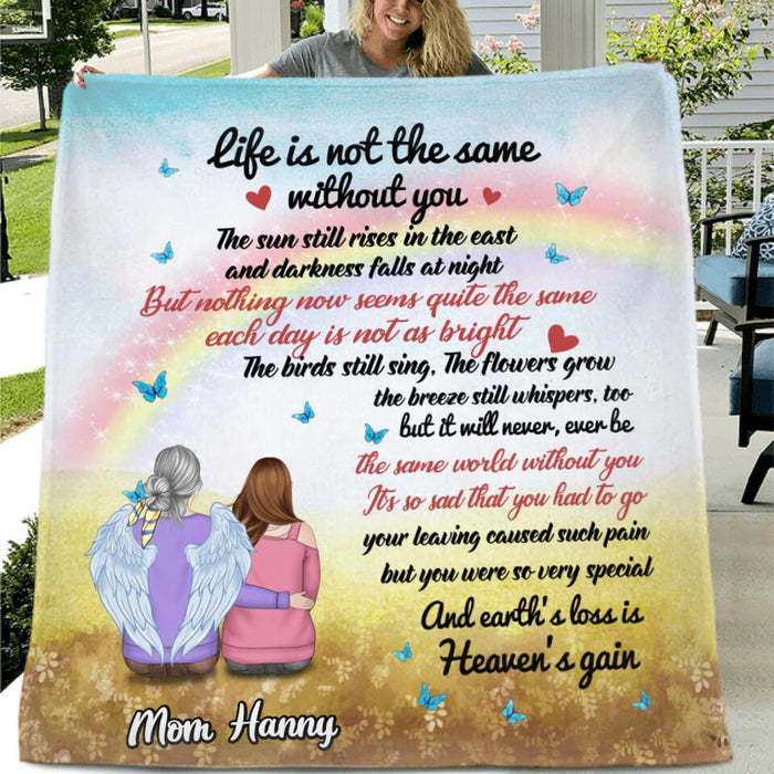 Personalized Memorial Fleece Throw Blanket/Quilt - Memorial Gift Idea For Loss Of Family Member/Friend - Life Is Not The Same Without You